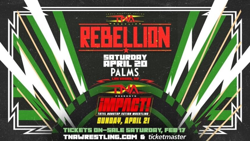 TNA Rebellion 2024 Results & Review (April 20th, 2024)